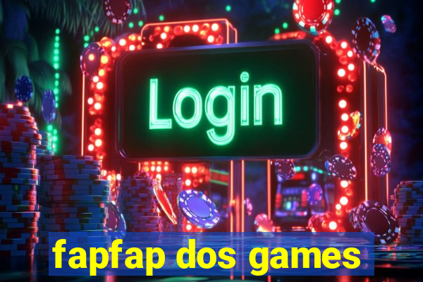 fapfap dos games